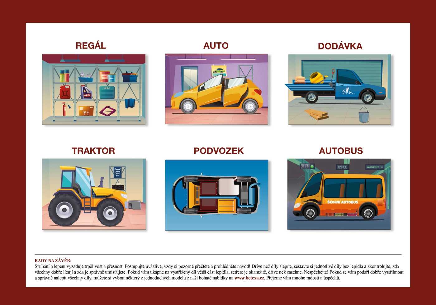 Začínáme vystřihovat Autoopravna